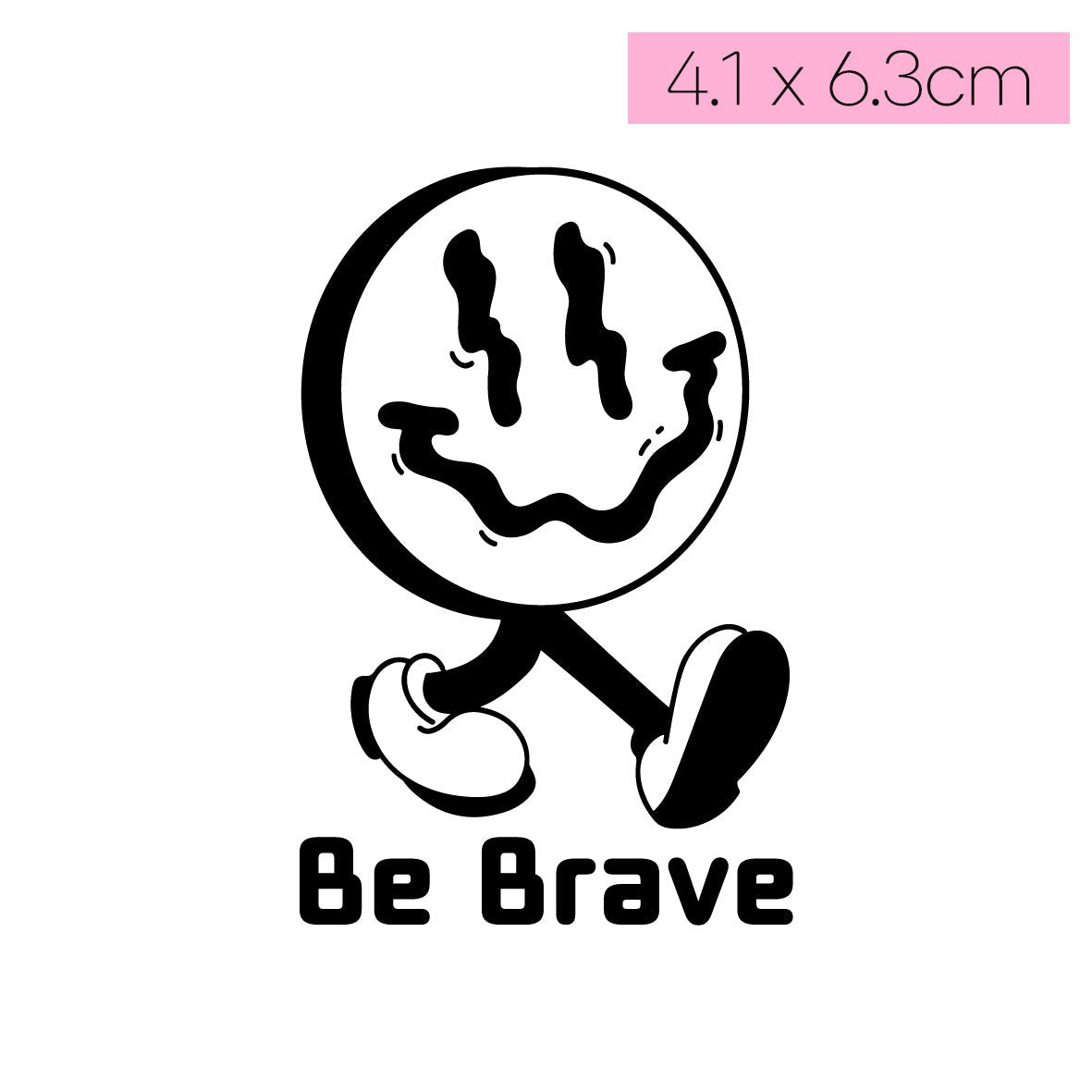 Be Brave - Tatou - Natural Two Weeks Tattoo